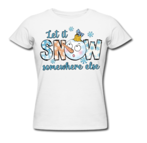SNOW SOMEWHERE ELSE TRICOU PERSONALIZAT CRACIUN SNOW ELSWHERE
